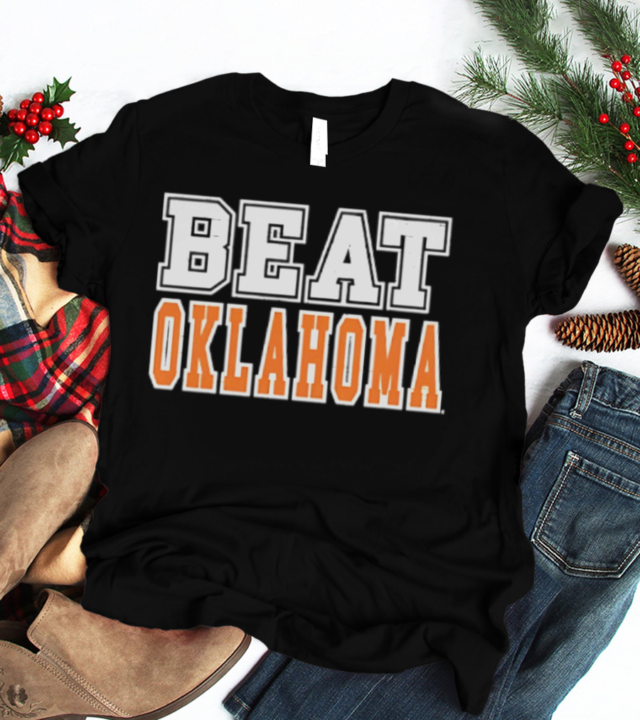 Beat Oklahoma Texas Longhorns NCAA Football Rivalry T-Shirt