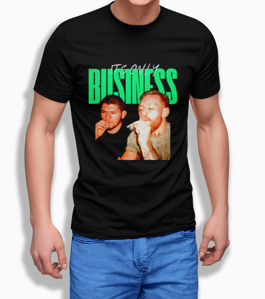Khabib Nurmagomedov And Conor McGregor It's Only Business Smoking T-Shirt
