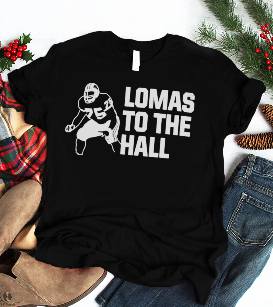 Lomas To The Hall Football Player T-Shirt
