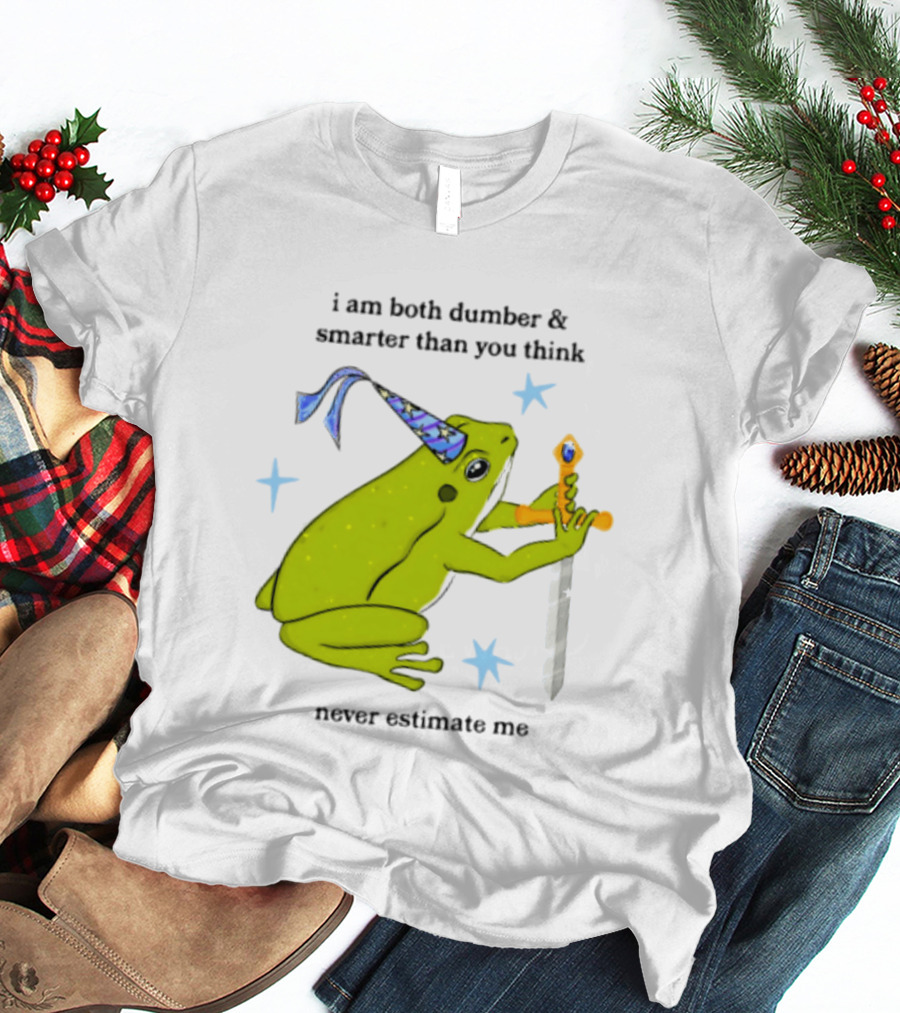 I Am Both Dumber And Smarter Than You Think Never Estimate Me Frog Sword Stars Party Hat T-Shirt