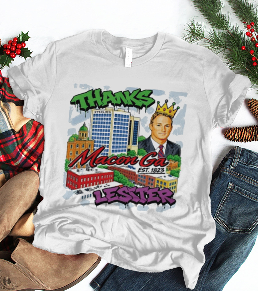 Thanks Macon Ga Lester T-Shirt