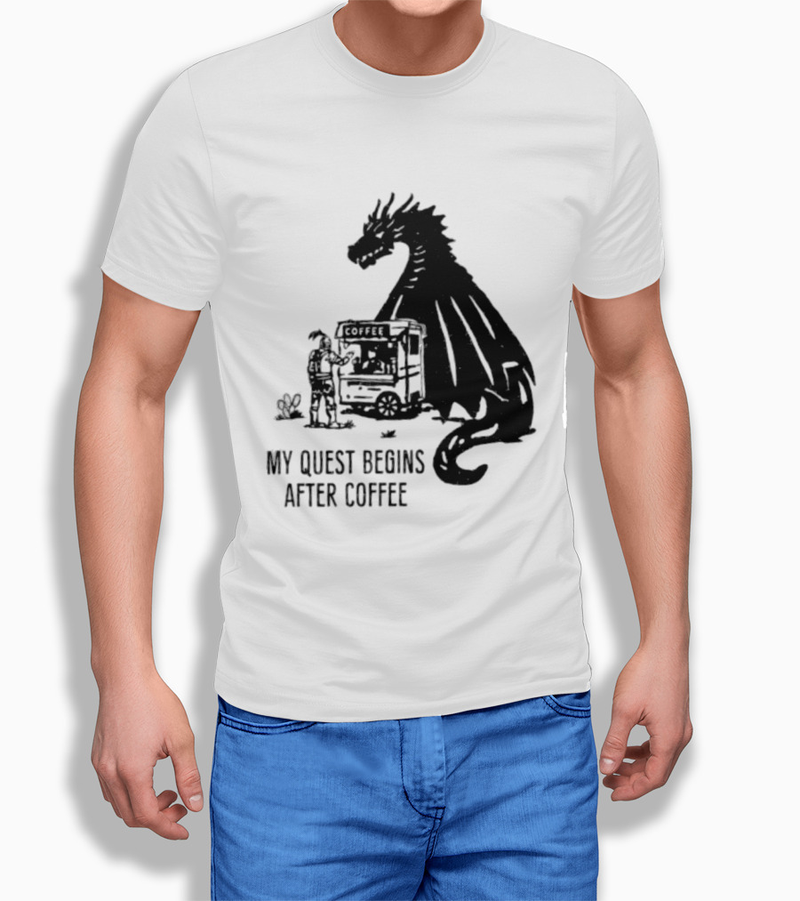 My Quest Begins After Coffee Knight And Dragon Adventure T-Shirt
