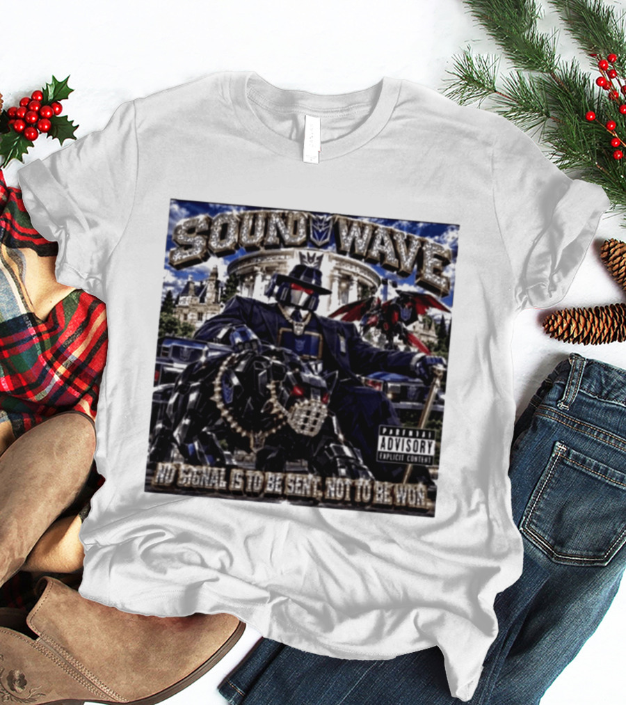 Sound Wave No Signal Is To Be Sent Not To Be Won Transformers T-Shirt