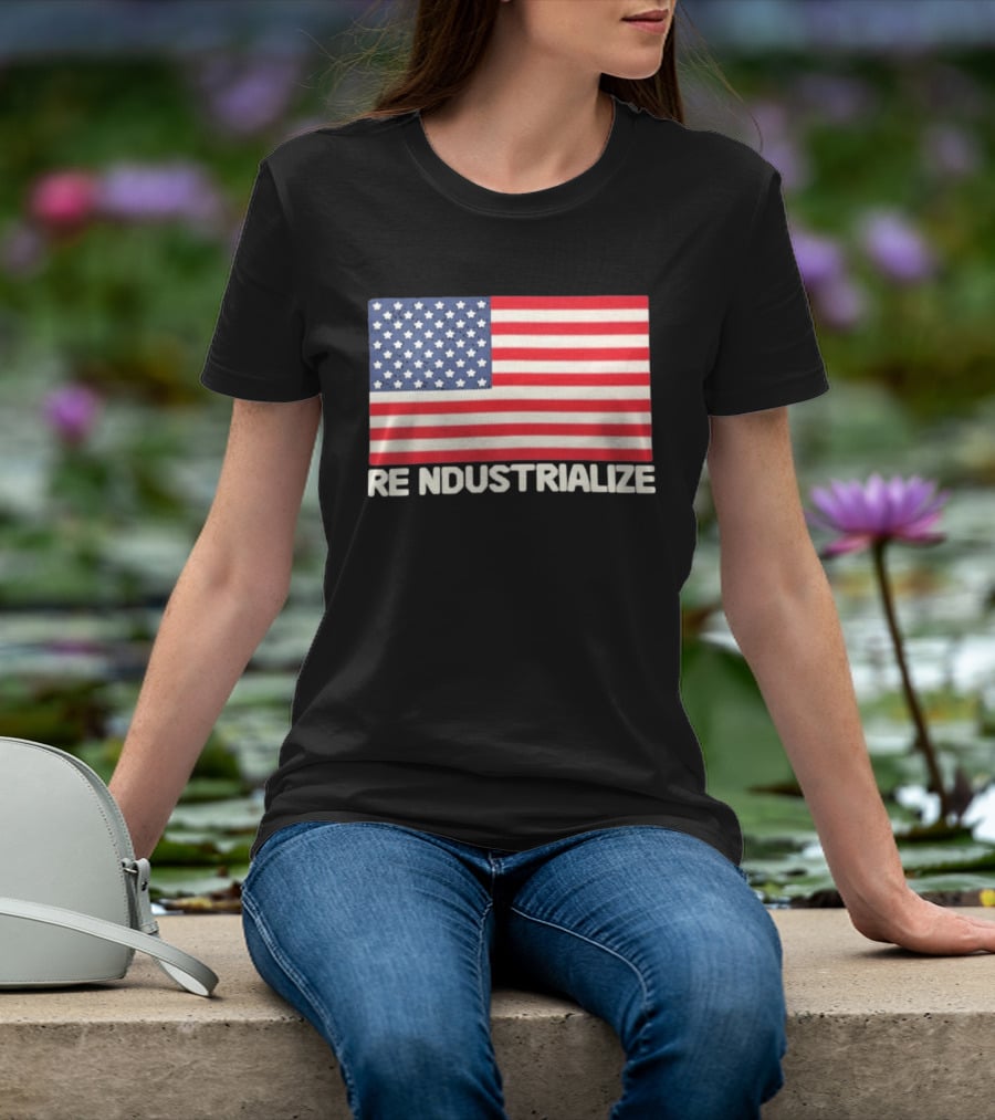 Reindustrialize United States Flag Stars And Stripes T-Shirt