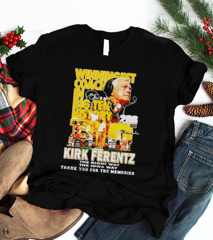 Kirk Ferentz Winningest Coach Big Ten History Iowa Hawkeyes Memories T-Shirt