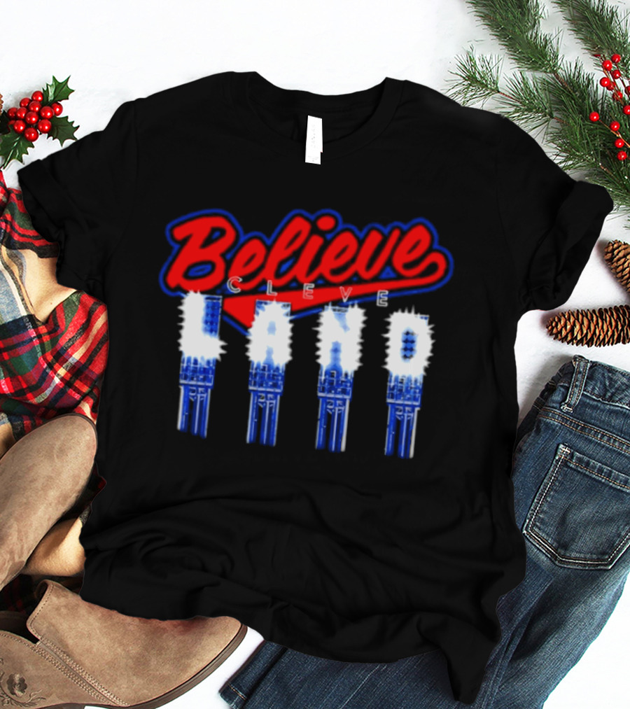 Believe Cleve Land Stadium Lights Cleveland T-Shirt