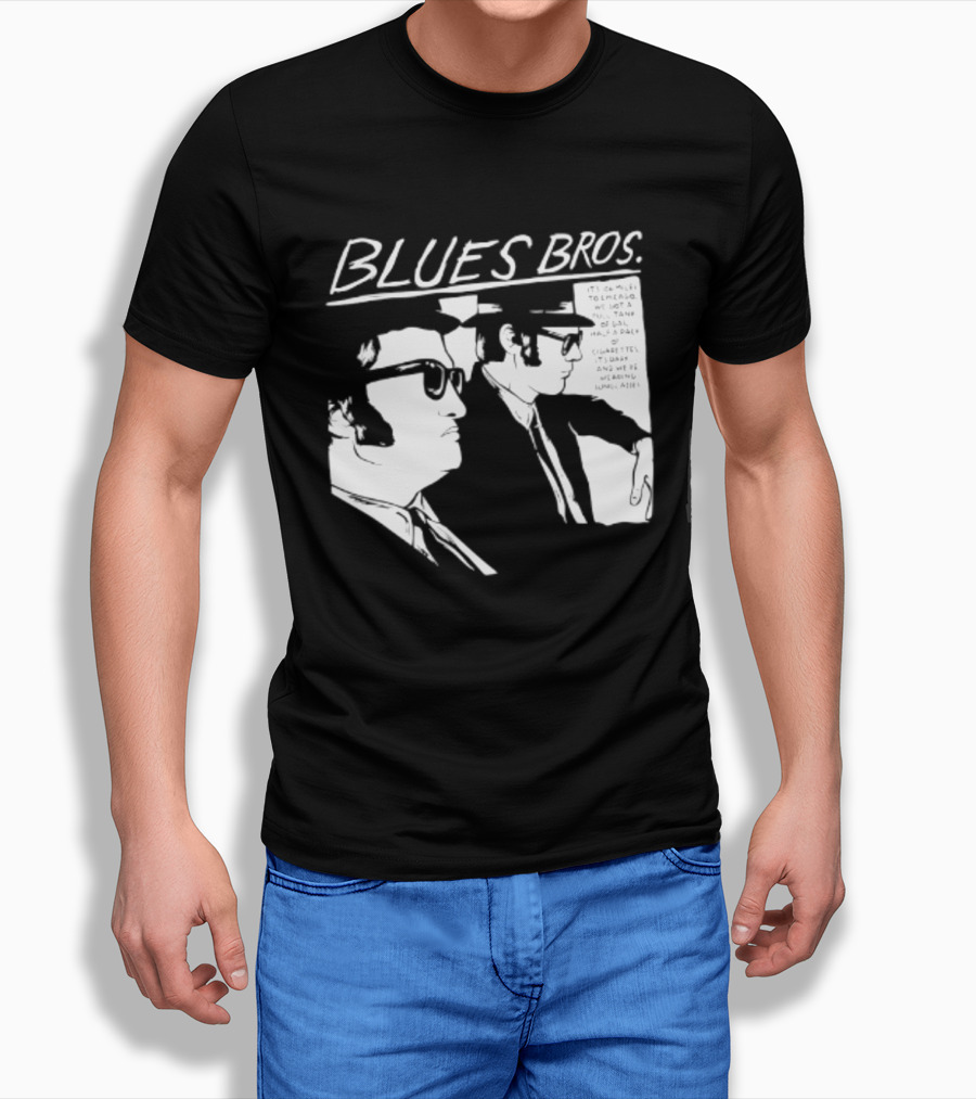 Blues Brothers It's 106 Miles To Chicago Full Tank Of Gas Half A Pack Of Cigarettes T-Shirt