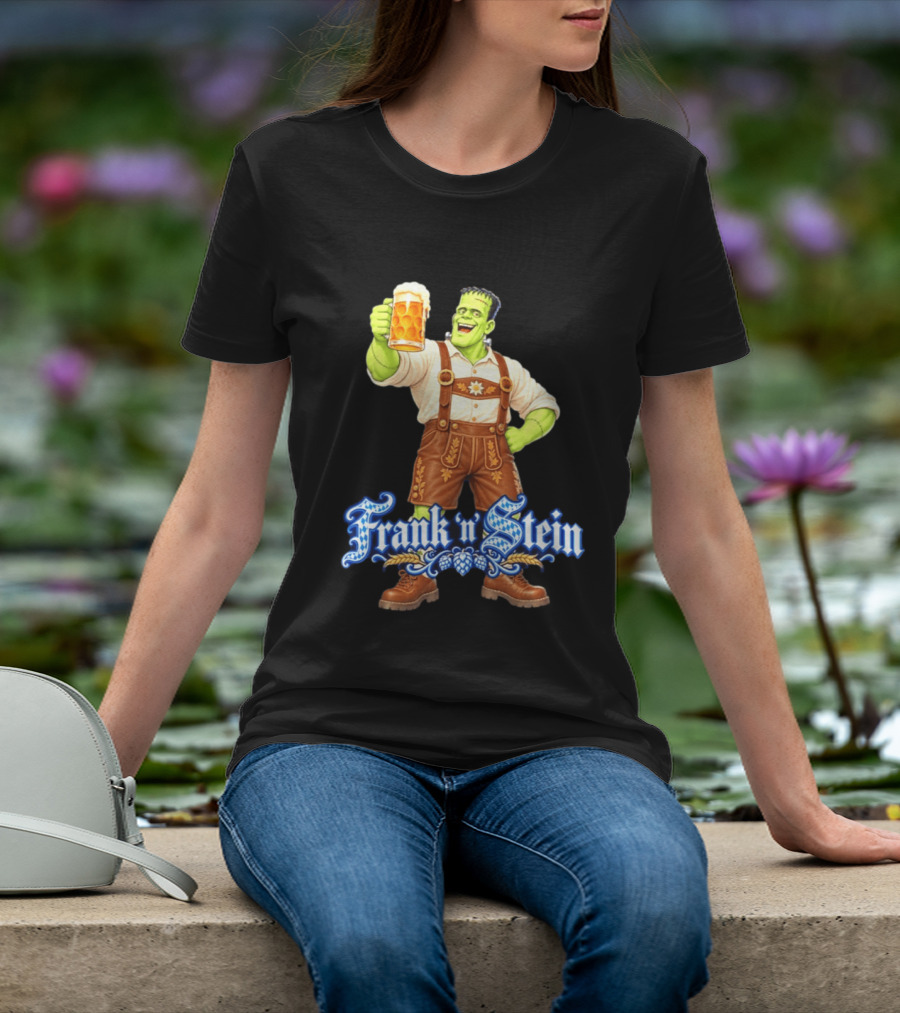 Frank 'n Stein Frankenstein Oktoberfest Beer Lover Lederhosen Brew Cheers T-Shirt
