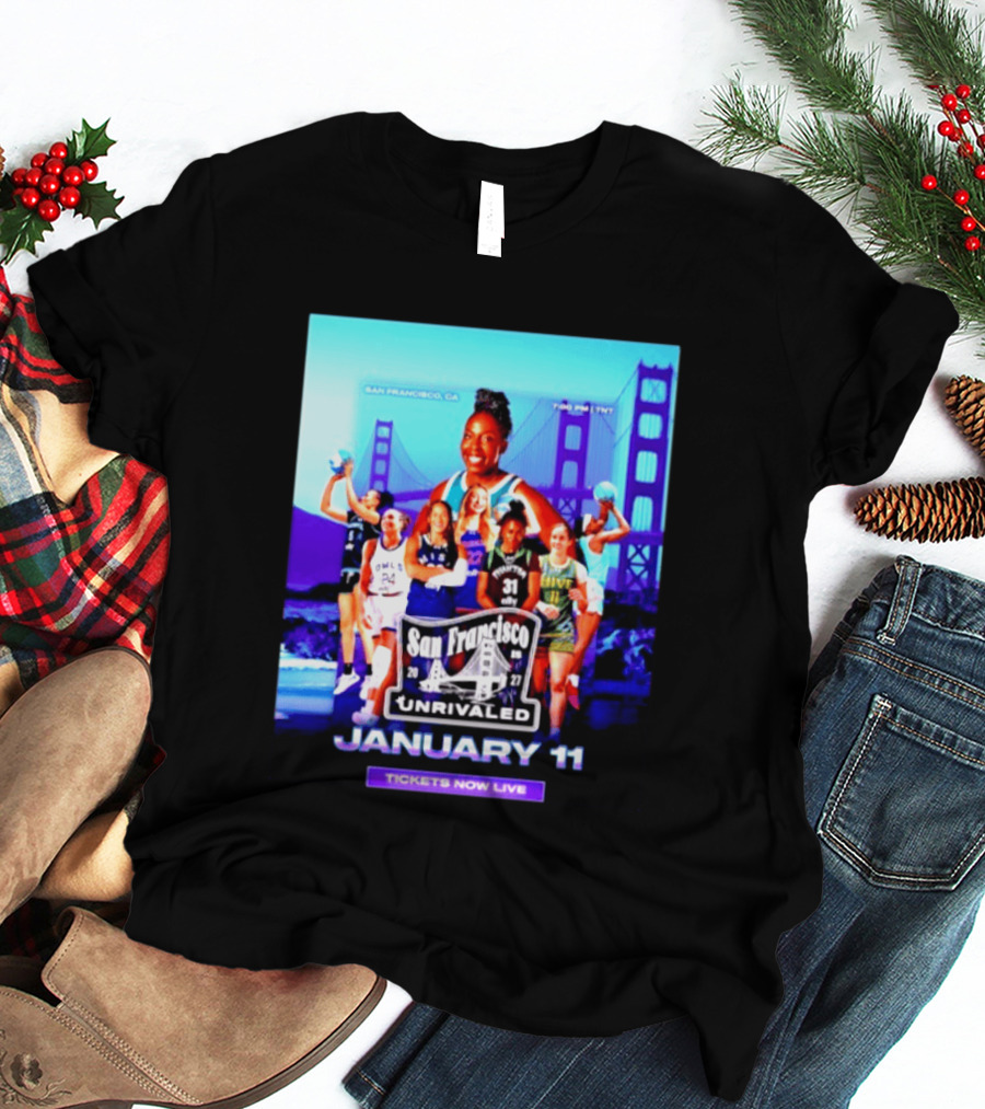 San Francisco Unrivaled January 11 Basketball Event Tickets Now Live T-Shirt