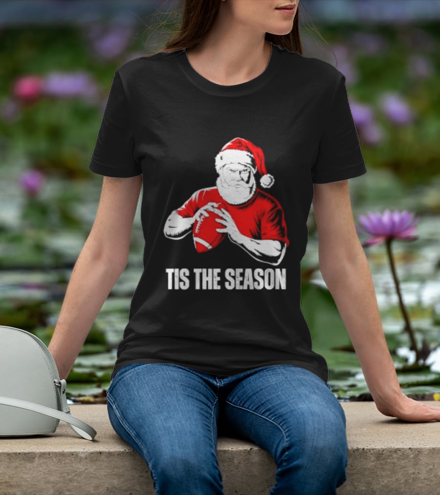 Santa Claus Playing Football Tis The Season Christmas 2026 T-Shirt
