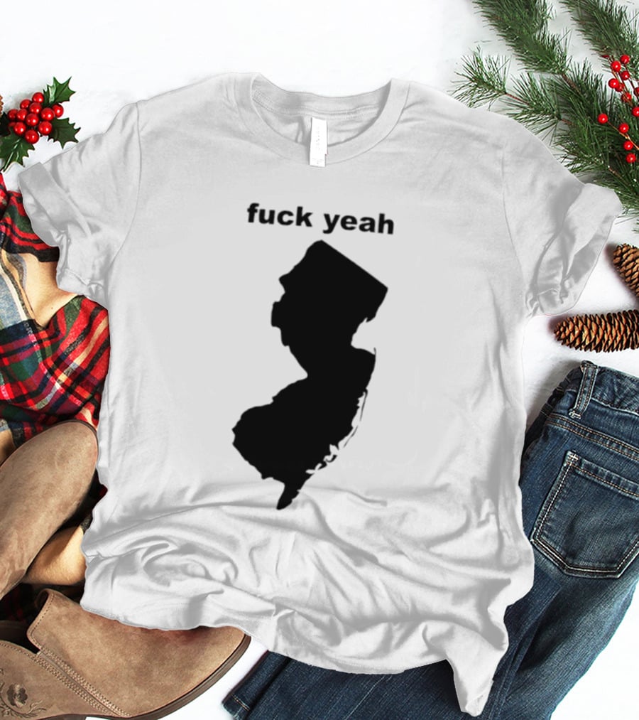 Fuck Yeah New Jersey Map T-Shirt