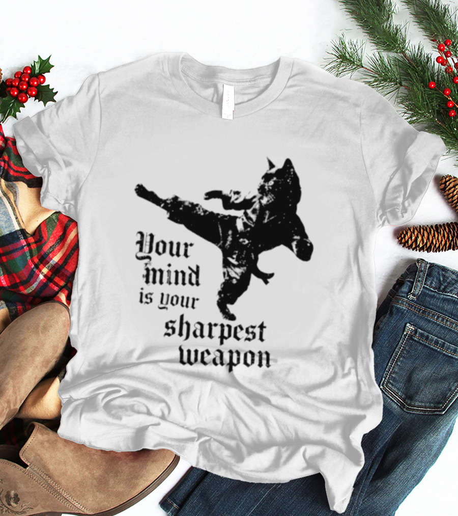 Your Mind Is Your Sharpest Weapon Karate Cat T-Shirt