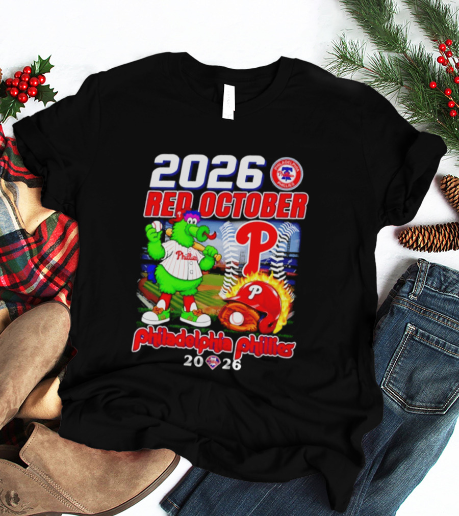 2026 Red October Philadelphia Phillies Phanatic P Phillies Baseball T-Shirt
