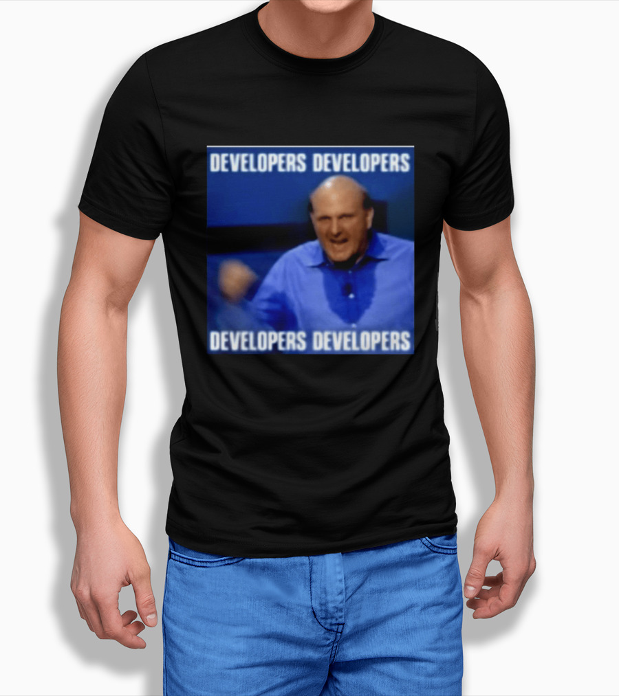 Developers Developers Developers Developers Steve Ballmer X4 T-Shirt