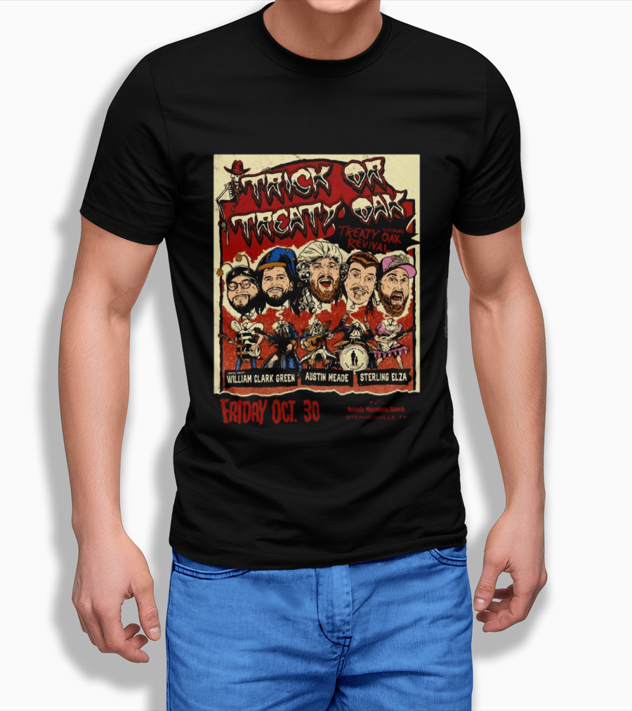 Trick Or Treaty Oak Featuring Treaty Oak Revival William Clark Green Austin Meade Sterling Elza Stephenville TX Melody Mountain Ranch Oct 30 2026 T-Shirt