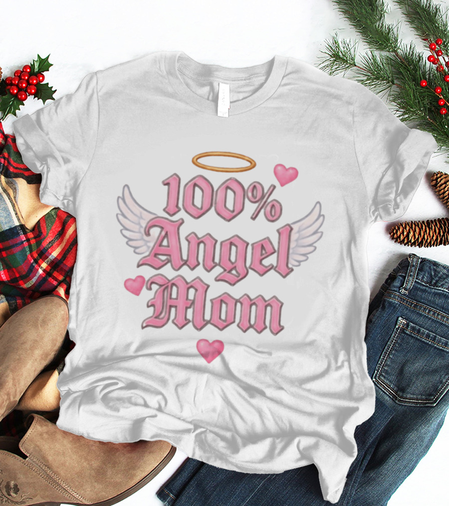 100 Angel Mom Pink Aesthetic Wings Halo Hearts Memorial T-Shirt