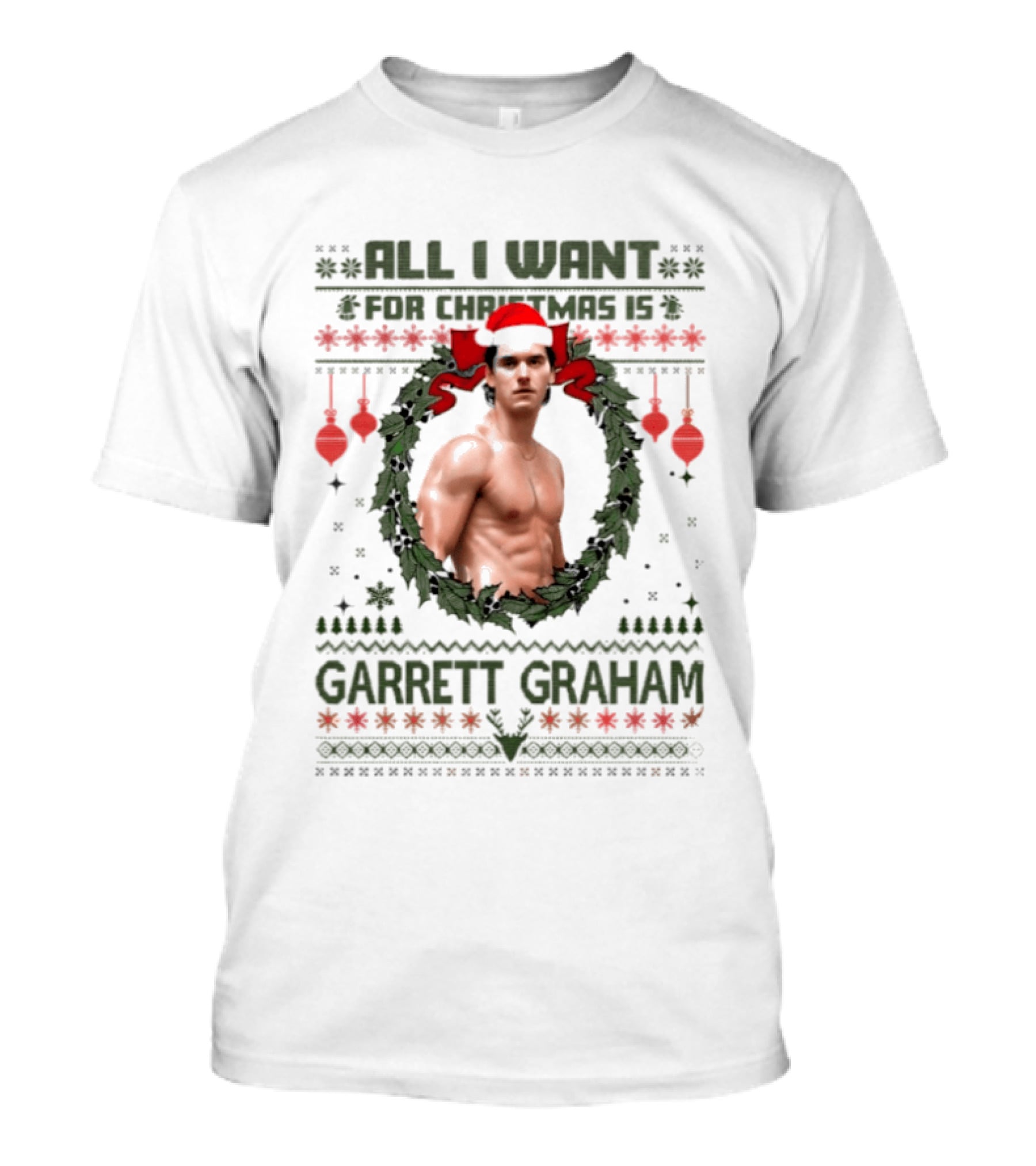 All I Want For Christmas Is Garrett Graham Ugly Christmas Holiday Santa Hat Wreath T-Shirt