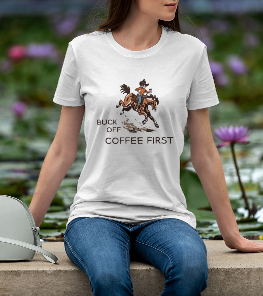 Buck Off Coffee First Alien Cowboy Horse Rider T-Shirt