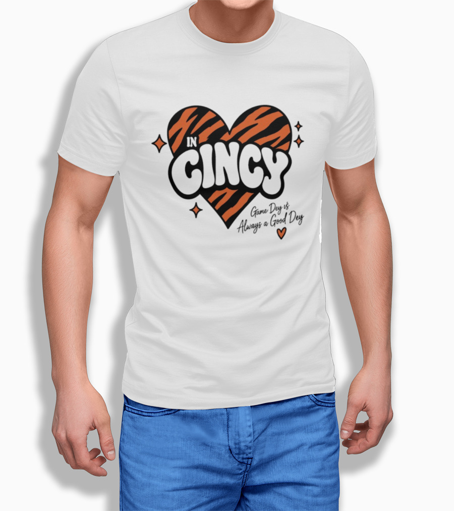 Cincinnati Bengals In Cincy Game Dey Always A Good Dey Tiger Stripes Heart T-Shirt