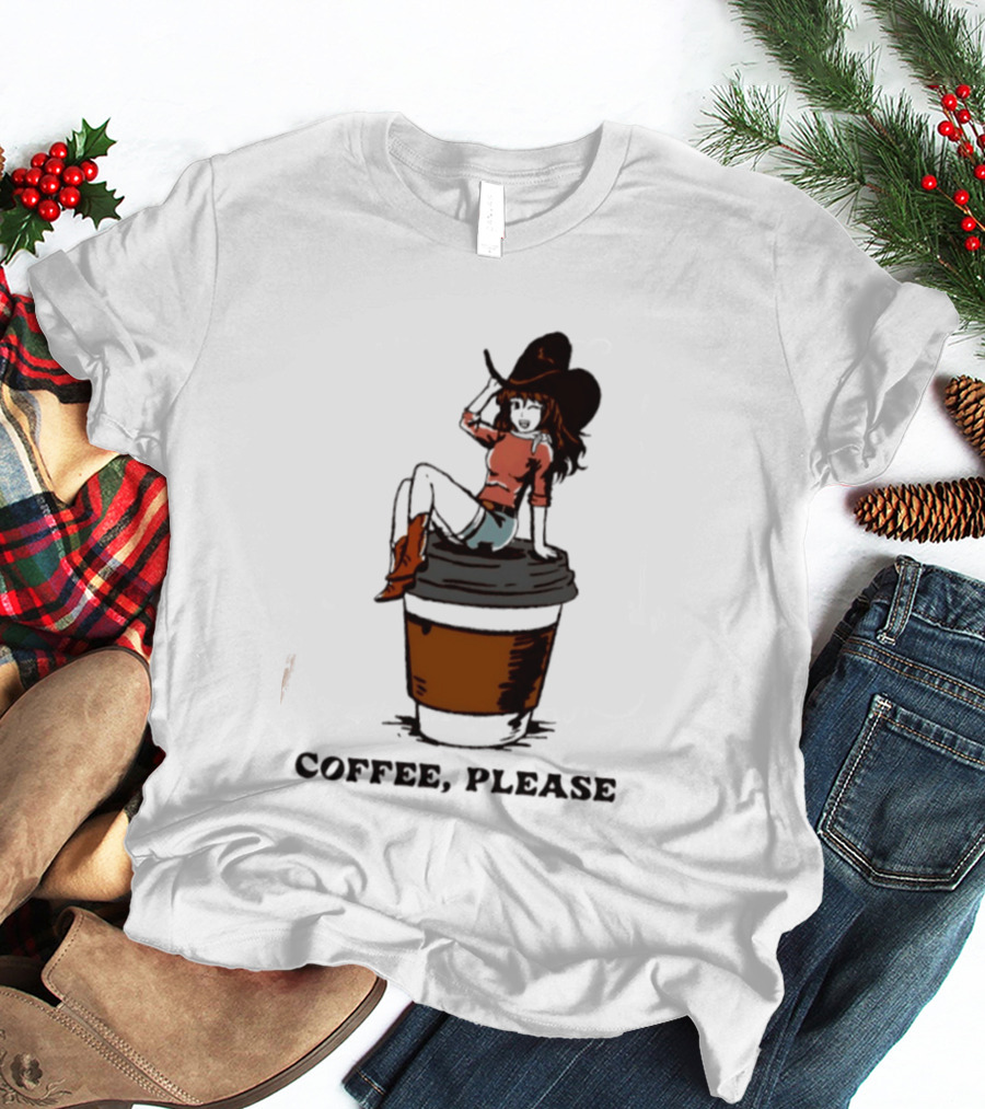 Cowgirl Coffee Please Western Caffeine Cartoon T-Shirt