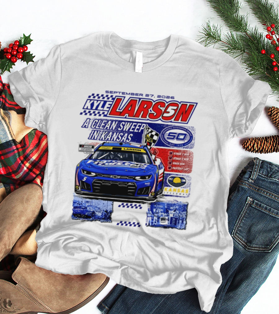 Kyle Larson A Clean Sweep In Kansas September 17 2026 T-Shirt