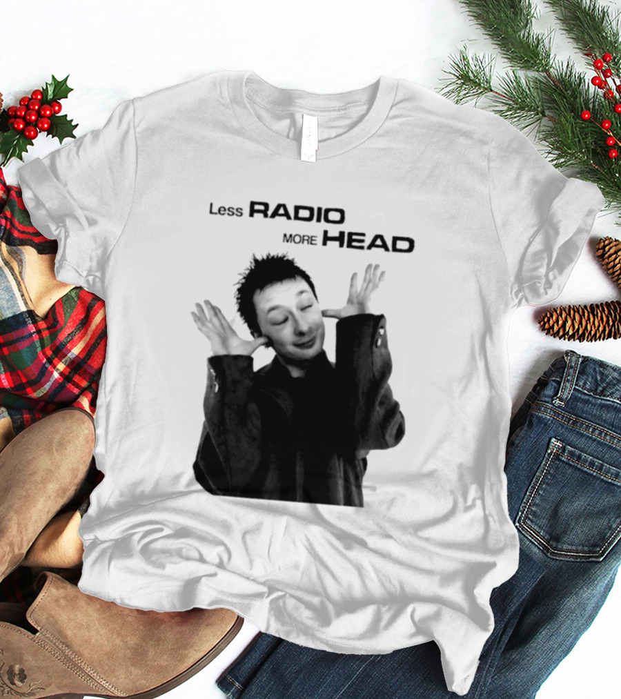 Thom Yorke Less Radio More Head Radiohead T-Shirt