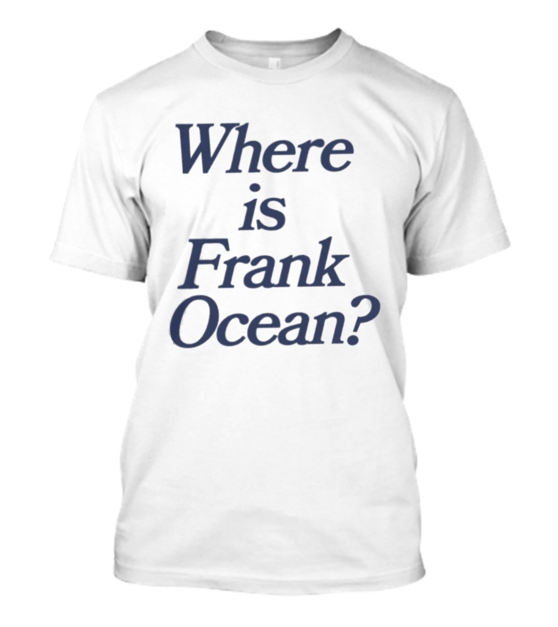 Where Is Frank Ocean R&B Blonde Channel Orange T-Shirt