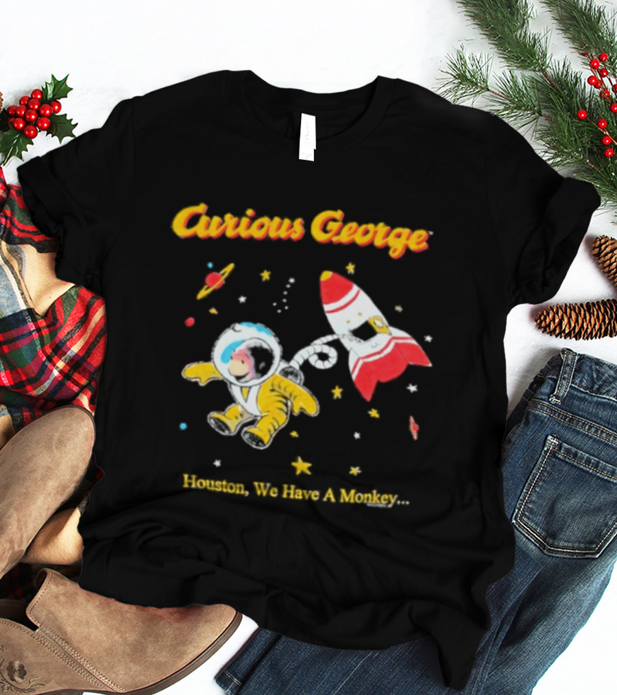 Curious George Astronaut Adventure Houston We Have A Monkey Space Rocket T-Shirt