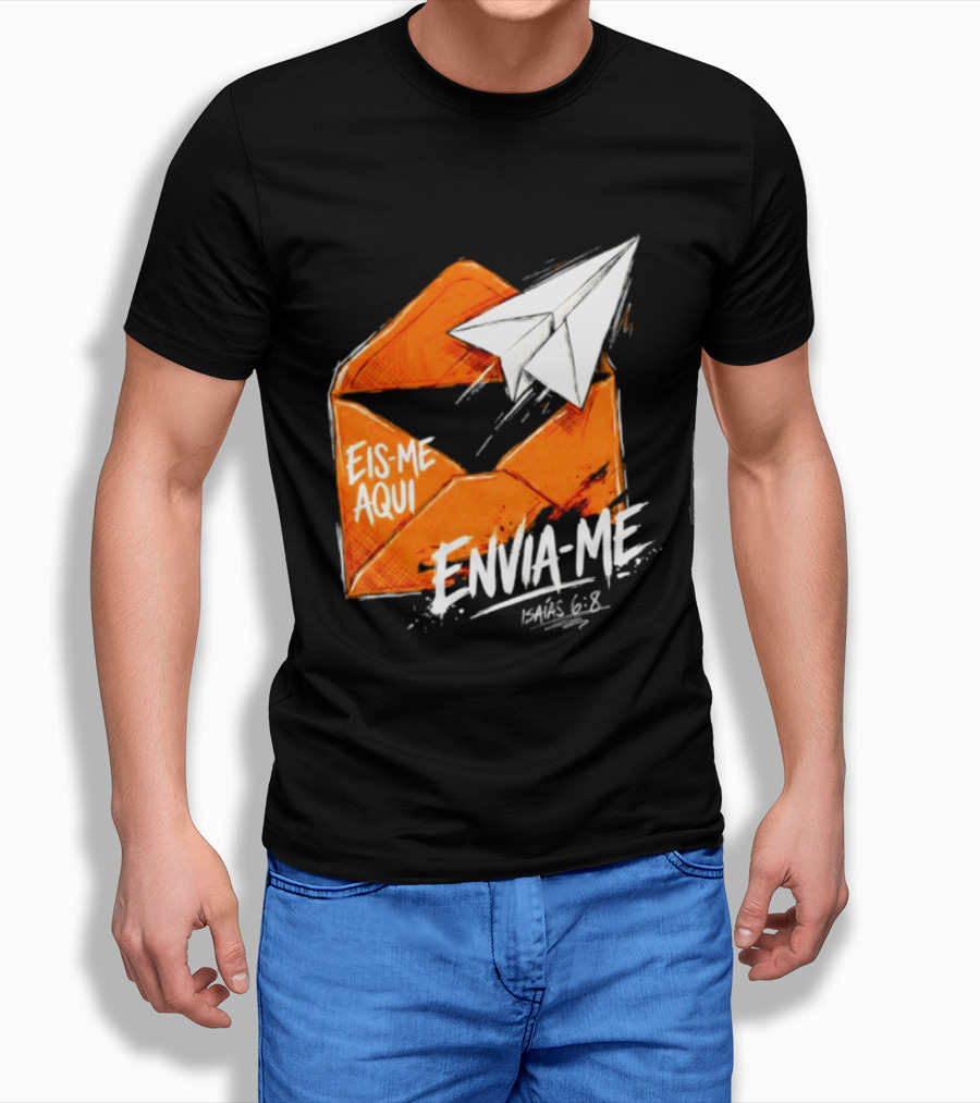 Eis Me Aqui Envia Me Isaias 6 8 Christian Envelope Paper Airplane T-Shirt
