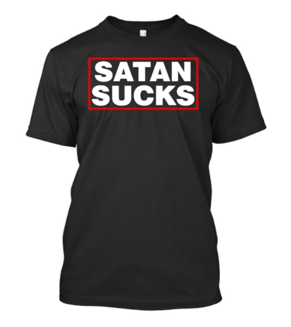 Satan Sucks Humor Sarcastic Bold Red T-Shirt