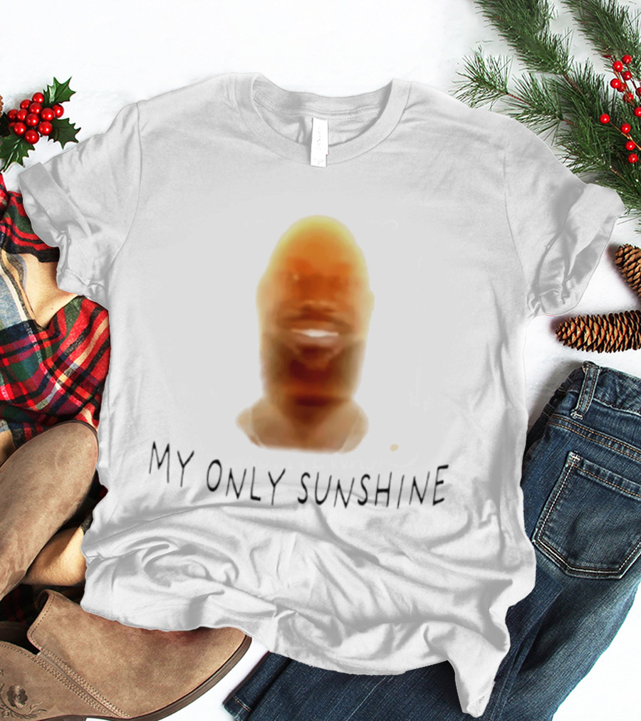 Lebron James My Only Sunshine Meme T-Shirt
