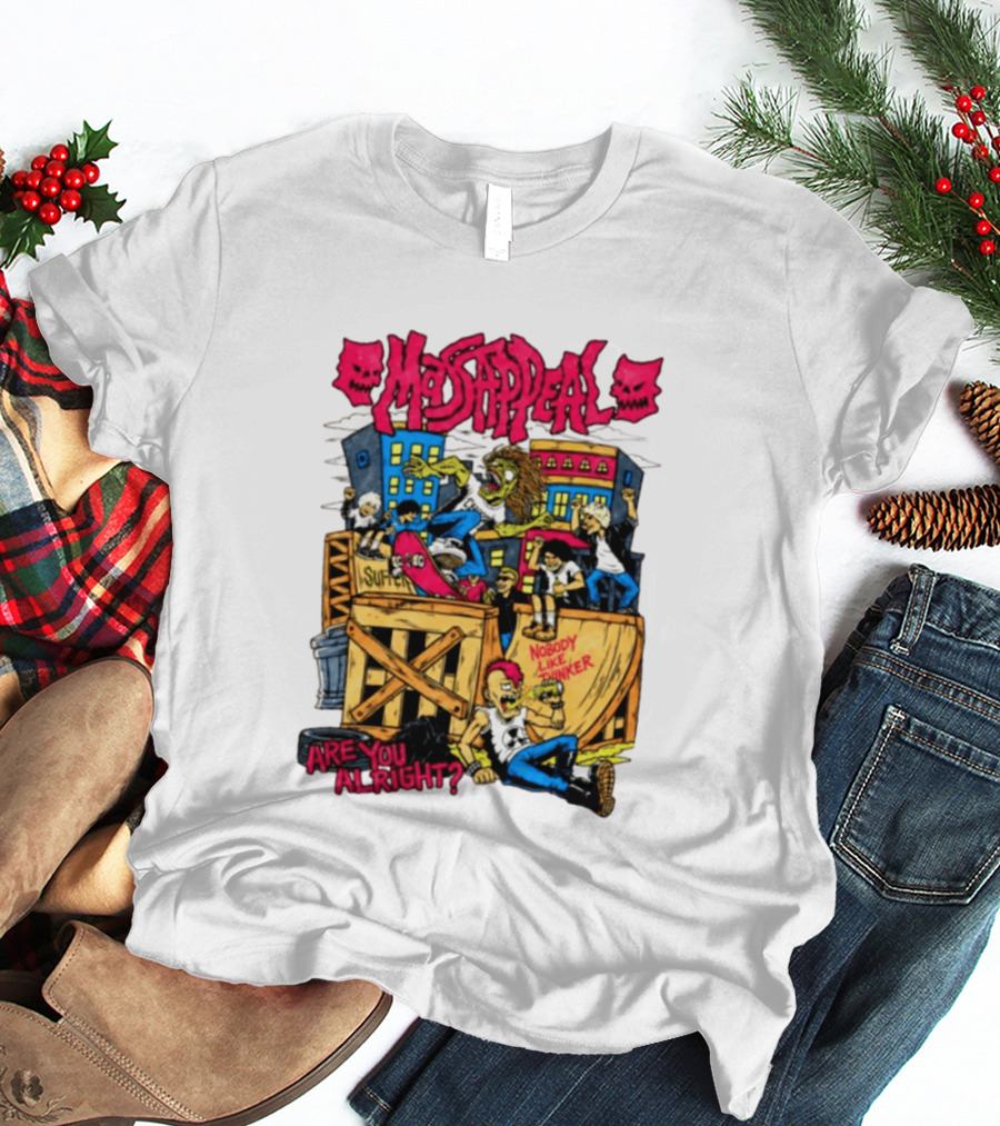 Massappeal Are You Alright Nobody Like Thinker Suffer Skateboarding Scene T-Shirt