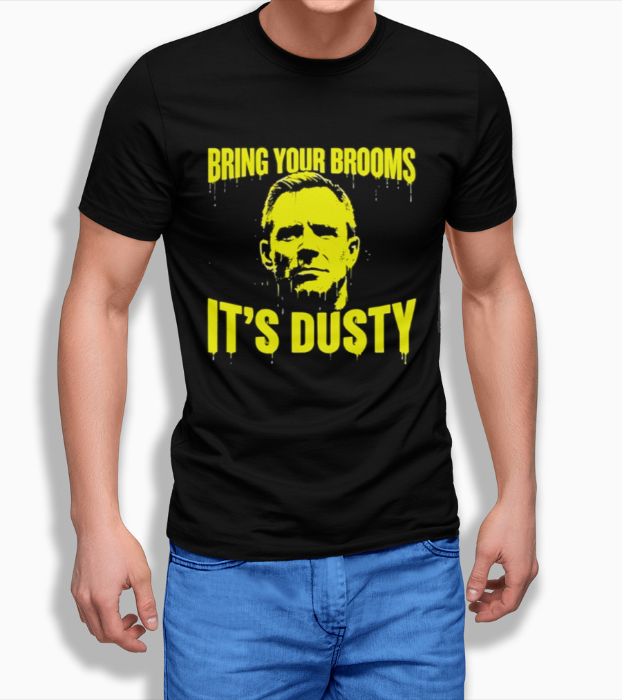 Bring Your Brooms It's Dusty Michigan Wolverines Dusty May T-Shirt