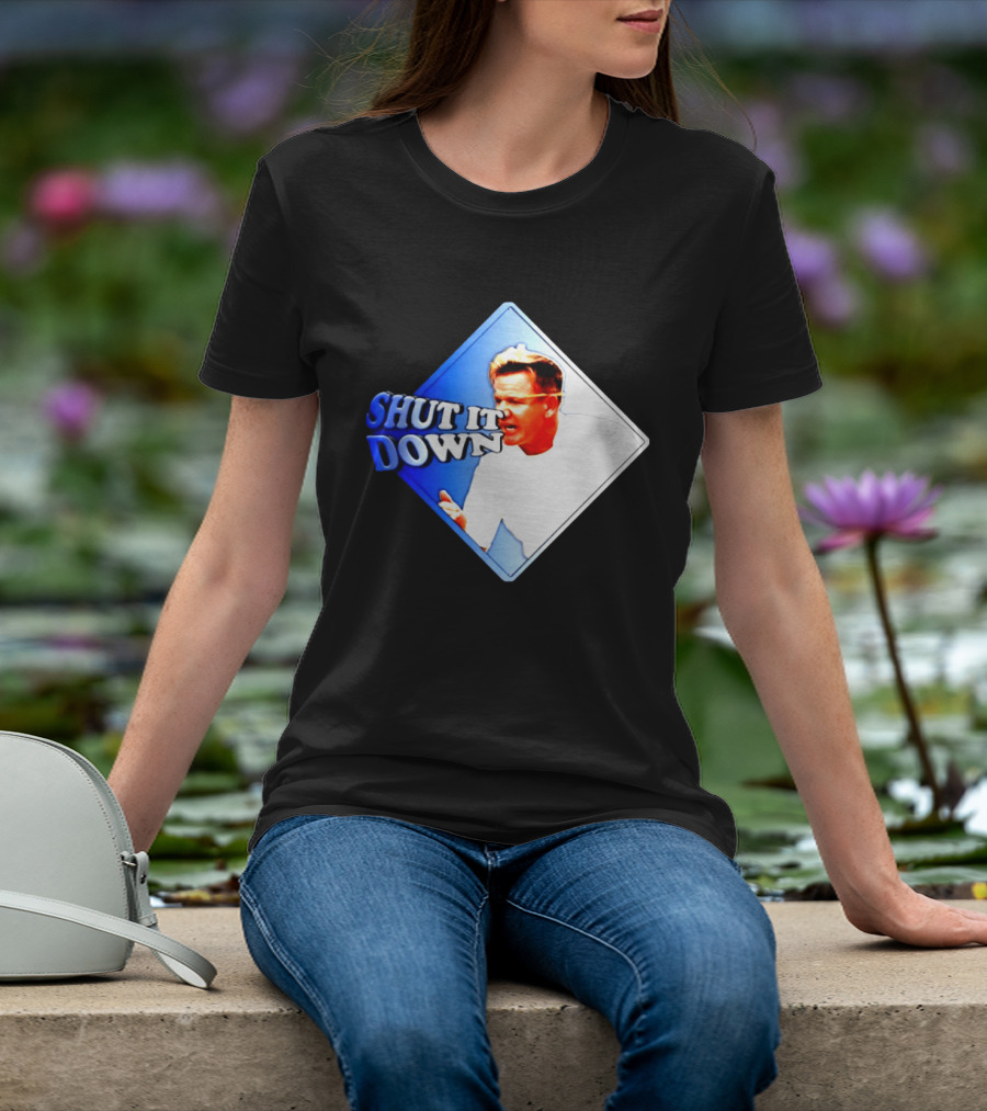 Gordon Ramsay Shut It Down Hell's Kitchen Meme T-Shirt
