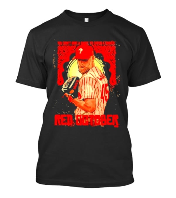Zack Wheeler Philadelphia Phillies Red October 2026 You Don't Hire A Saint To Catch A Sinner Baseball T-Shirt