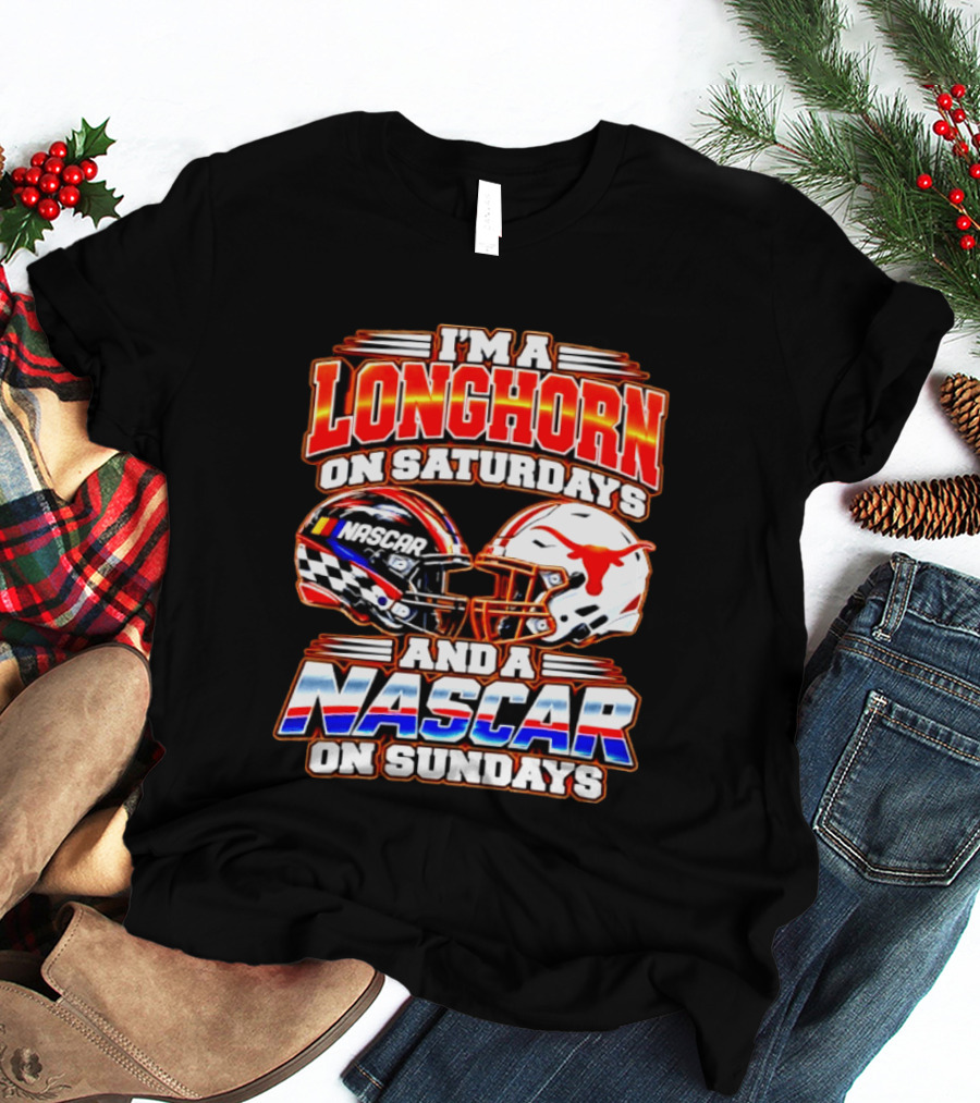 Longhorns On Saturdays NASCAR On Sundays Helmets Longhorns Texas T-Shirt