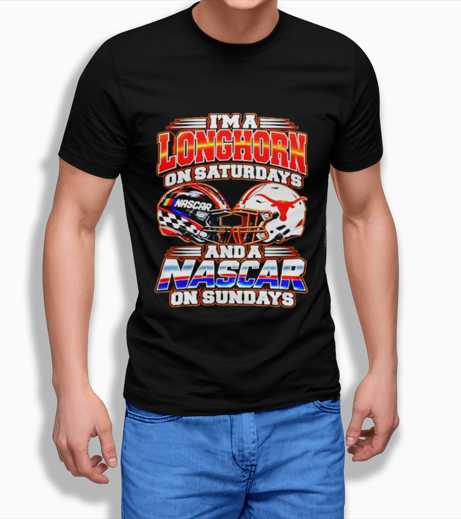 Longhorns On Saturdays NASCAR On Sundays Helmets Longhorns Texas T-Shirt