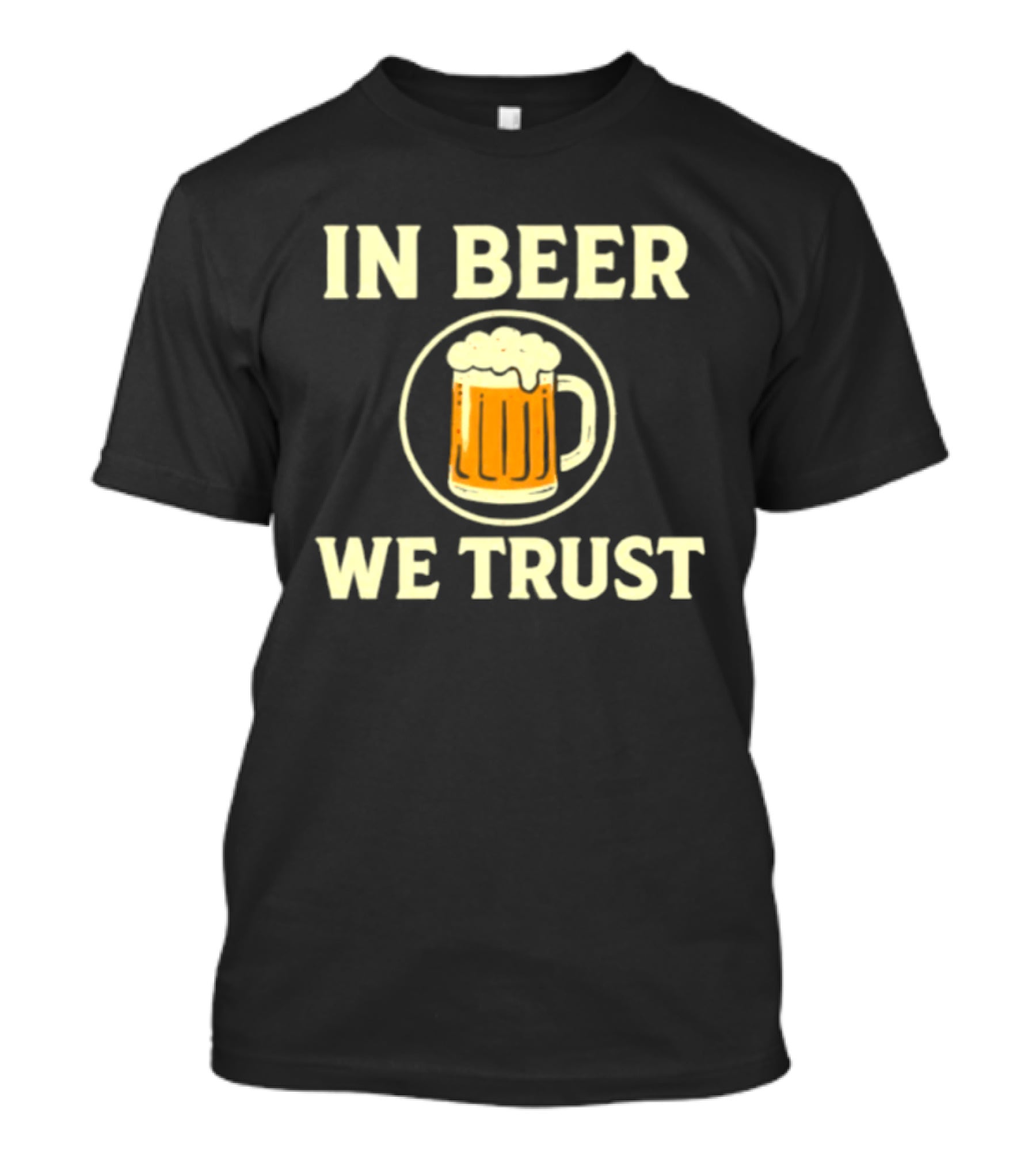 In Beer We Trust Drinking Alcohol Pub T-Shirt