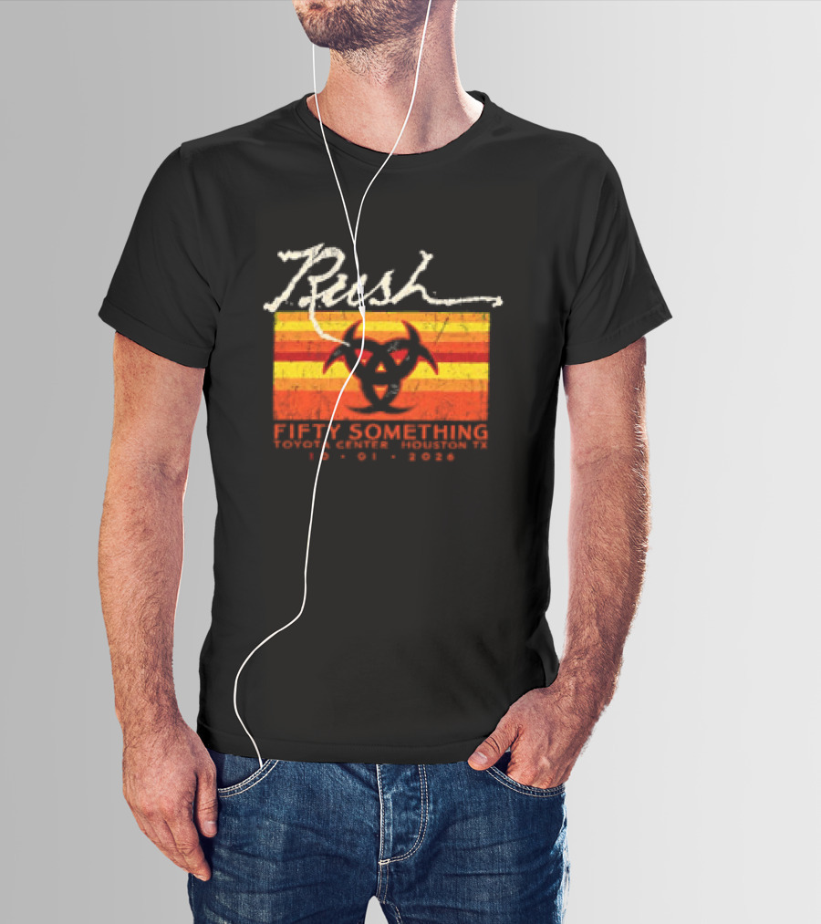 Rush Fifty Something Tour October 1st 2026 Houston Texas Toyota Center T-Shirt