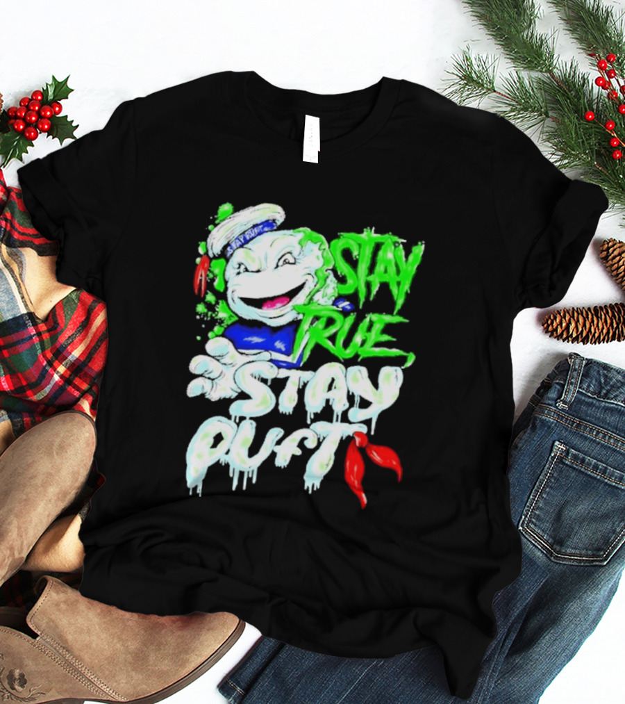 Stay True Stay Puft Ghostbusters 80s Movies Marshmallow Man T-Shirt