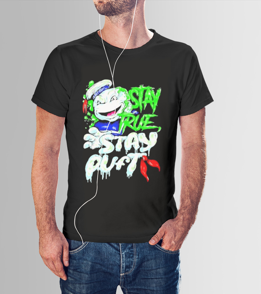 Stay True Stay Puft Ghostbusters 80s Movies Marshmallow Man T-Shirt