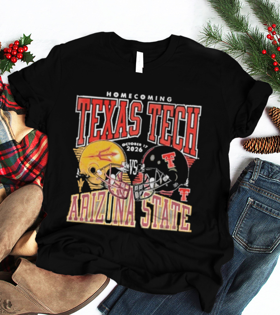 Texas Tech Vs Arizona State Homecoming Football 2026 Helmet Showdown T-Shirt