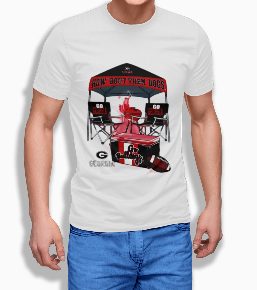 Georgia Bulldogs How 'Bout Them Dogs 2026 NCAA Tailgate Go Georgia Football T-Shirt