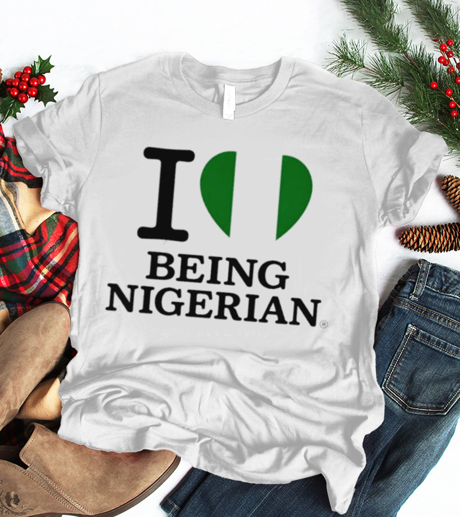 Love Being Nigerian Flag Heart T-Shirt