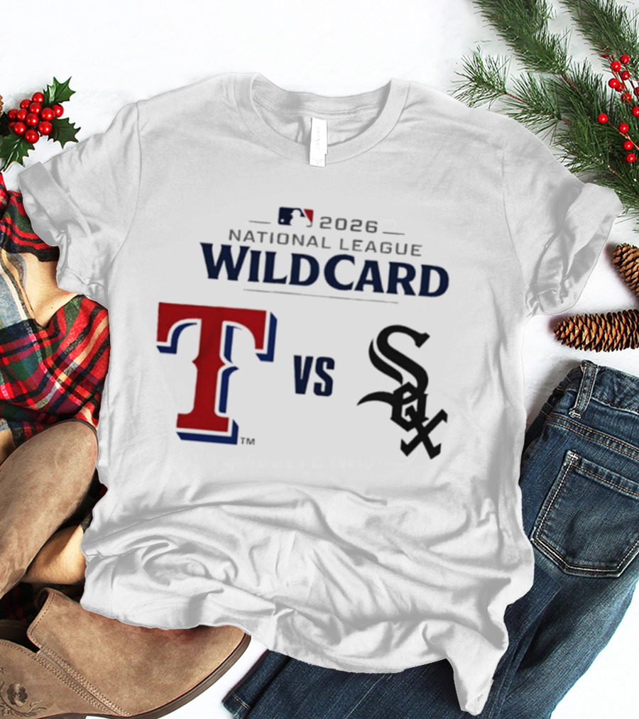 2026 MLB National League Wild Card Texas Rangers Vs Chicago White Sox T-Shirt
