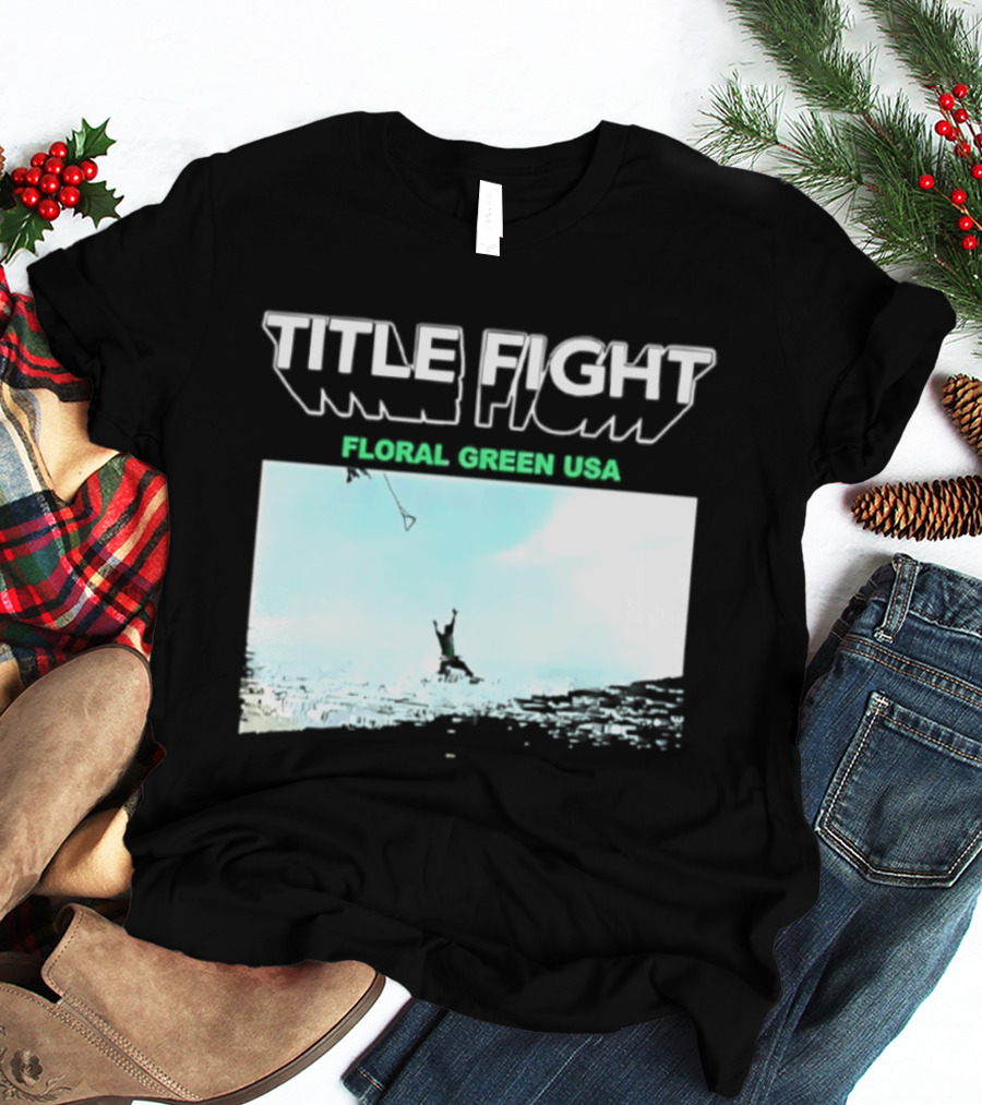 Title Fight Floral Green USA Hardcore Punk T-Shirt