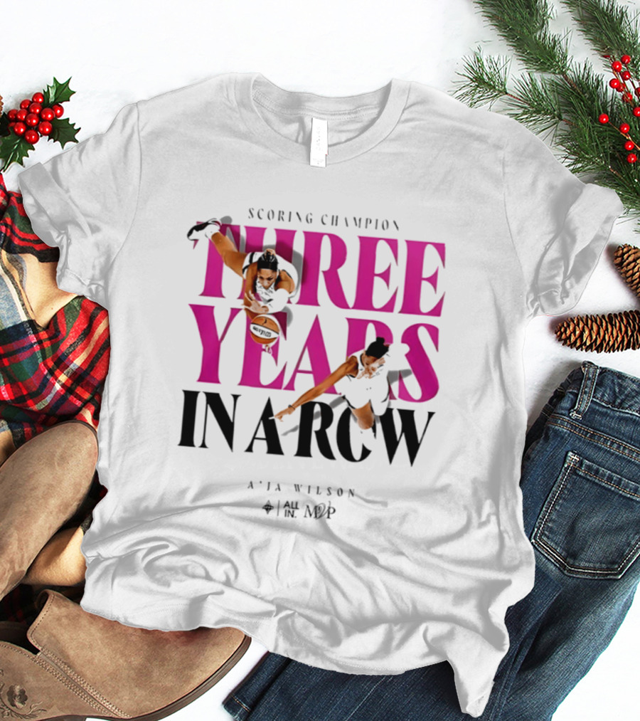 A'ja Wilson Scoring Champion Three Years In A Row MVP T-Shirt