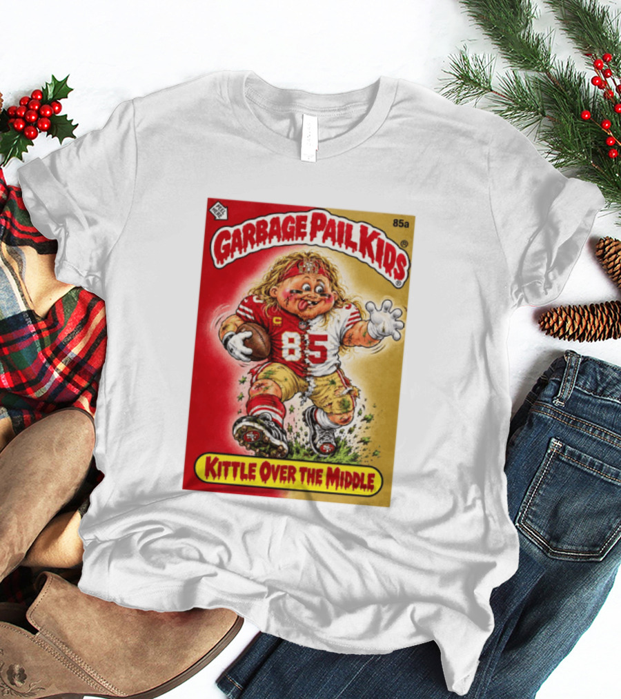 Garbage Pail Kids 85a Kittle Over The Middle San Francisco 49ers Football T-Shirt