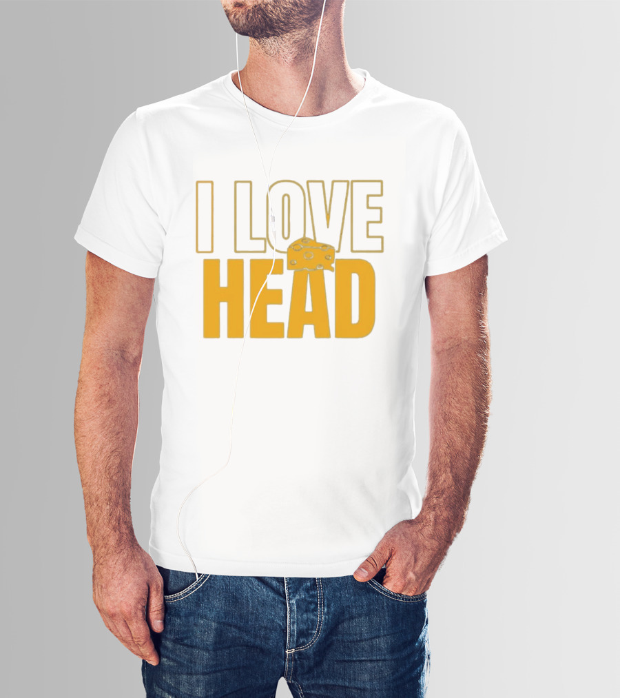 I Love Head Cheese Green Bay Packers T-Shirt
