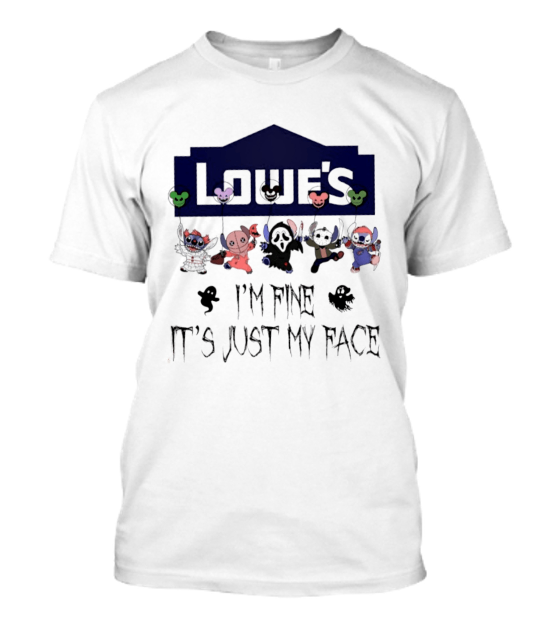 Lowe's X Stitch 2026 Halloween I'm Fine It's Just My Face T-Shirt